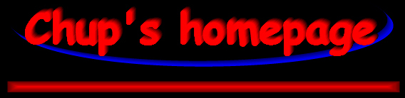 Chup's homepage